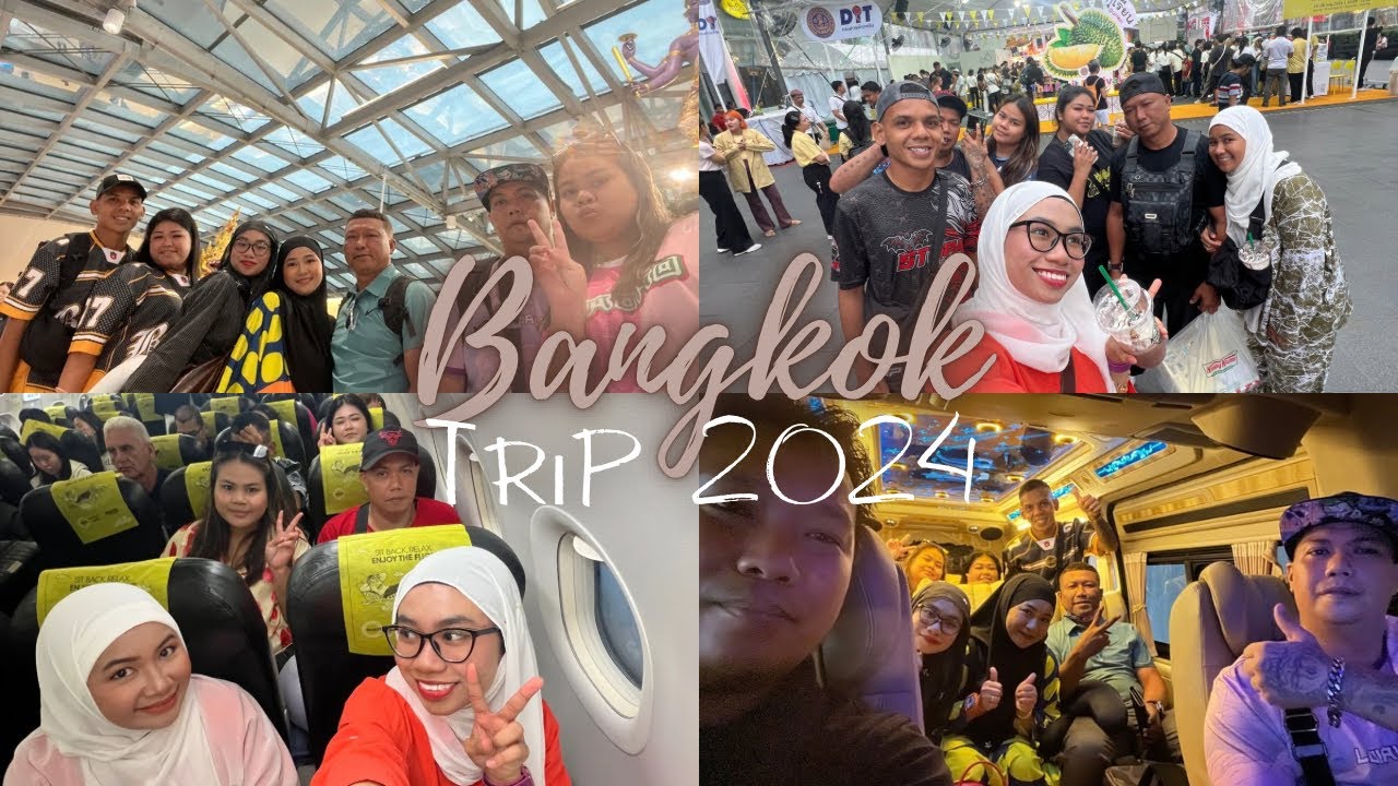 26 July - 28 July Bangkok Trip 2024
