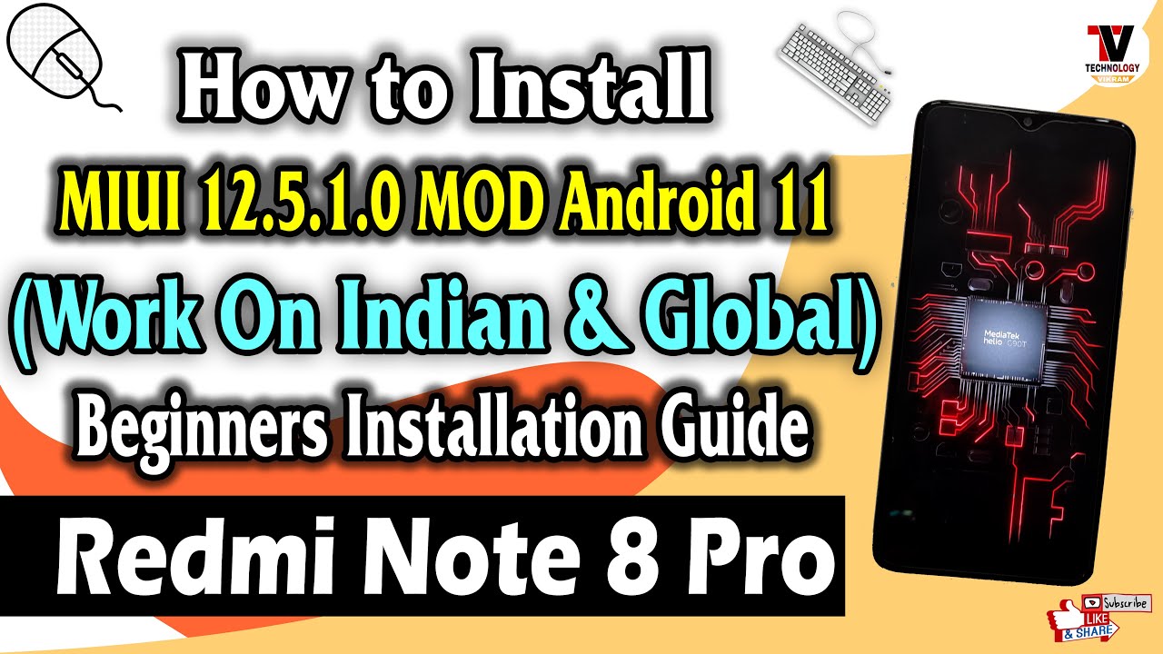 Redmi Note 8 Pro | MIUI 12.5.1.0 MOD Android 11 (Installation Guide for Global & Indian)