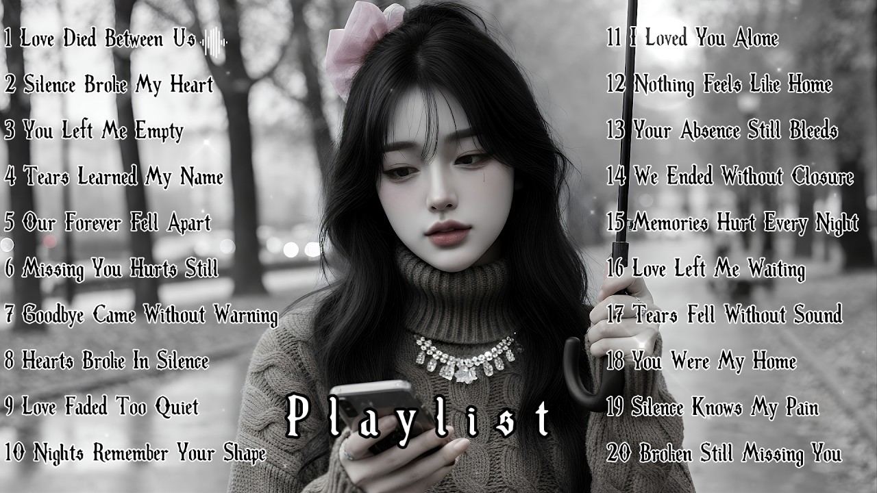 Love Died Between Us - Beautiful Sad Love Songs 2026💔😭 New English Relaxing Music Playlist