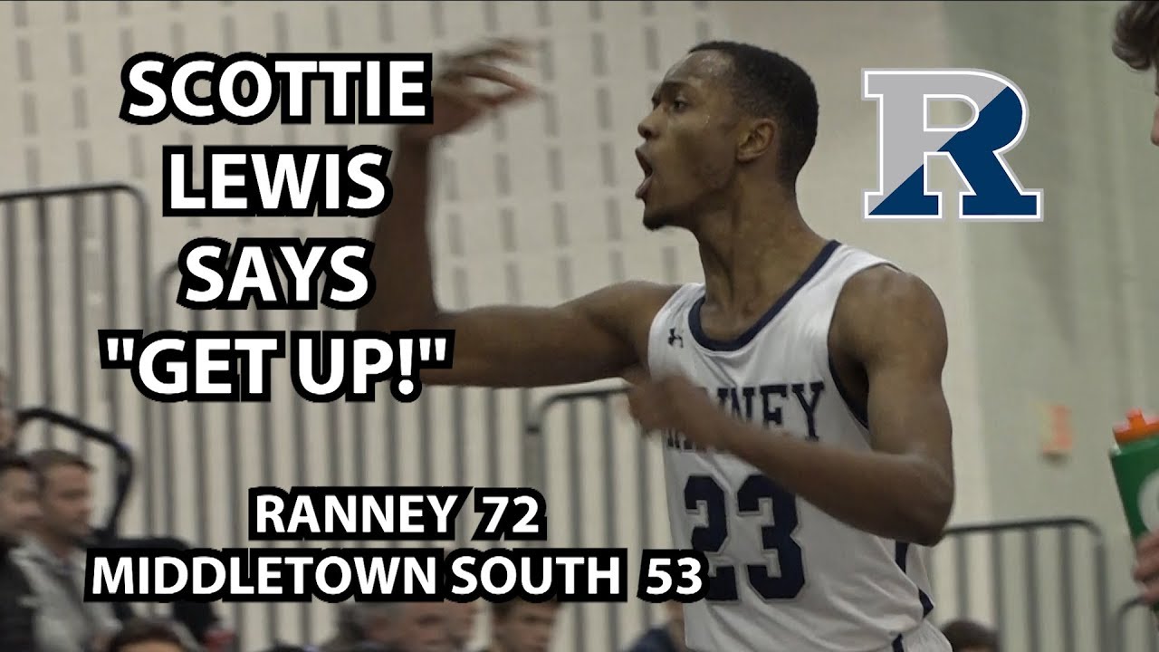 Ranney 72 Middletown South 53 | Scottie Lewis + Bryan Antoine 33 Points!