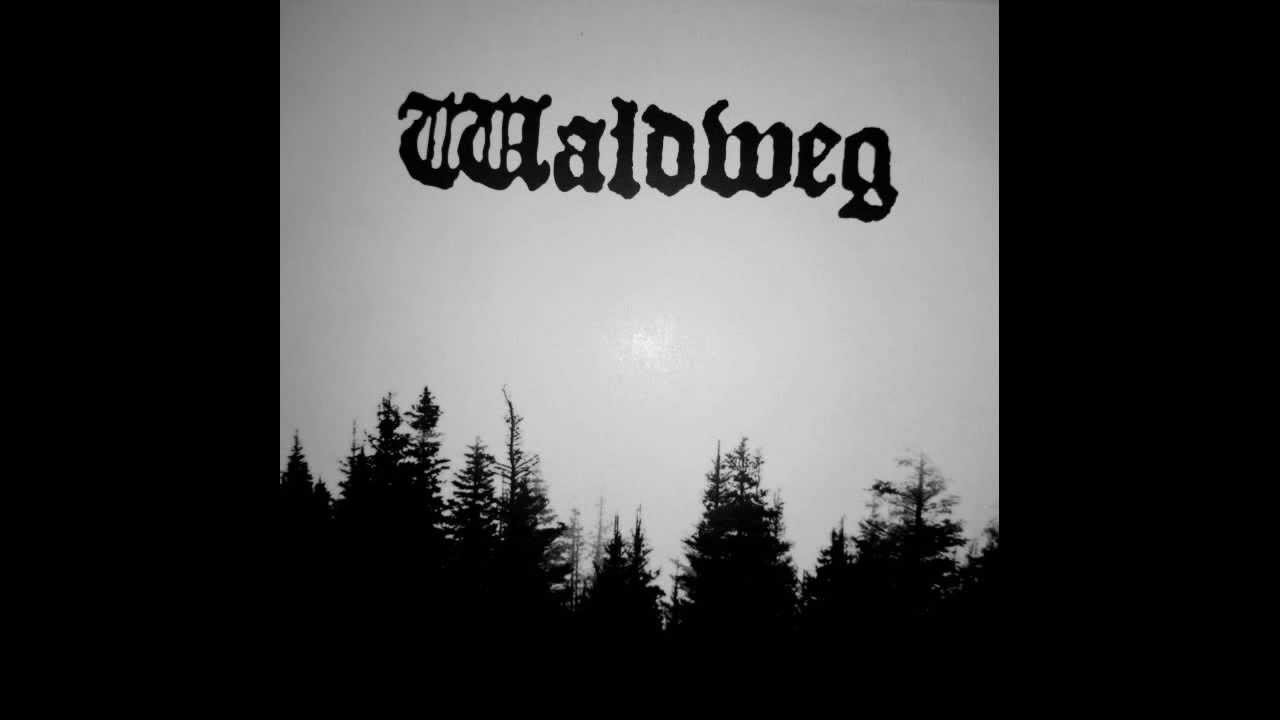 Waldweg - Waldweg FULL ALBUM 2013, High Quality