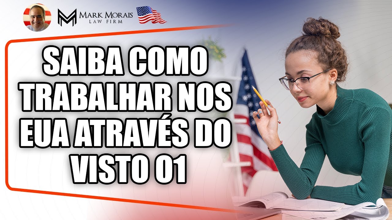 SAIBA COMO TRABALHAR NOS ESTADOS UNIDOS ATRAVÉS DO VISTO O1