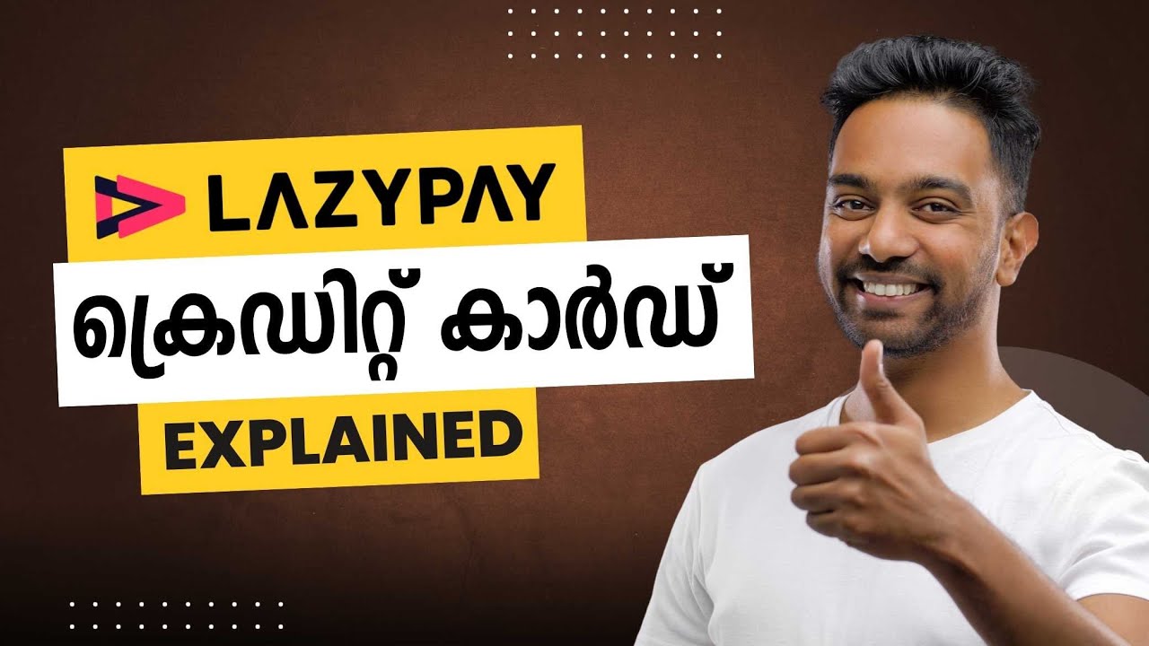 LazyPay | LazyPay Credit Card Explained | Malayalam