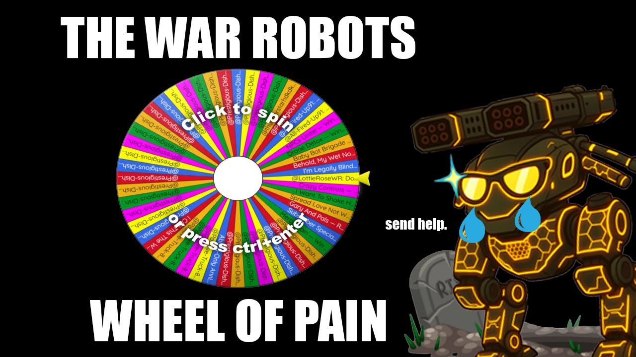 The War Robots WHEEL OF PAIN