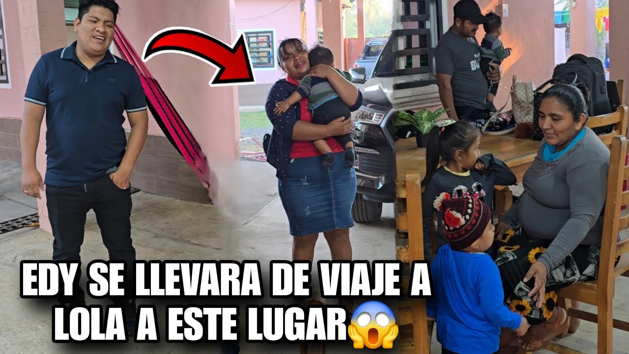 🔴Santo Dios Hoy EDY Decidio Llevar De Viaje a Toda Su Familia😱Ni Se Imaginan a Donde Los Llevara‼️