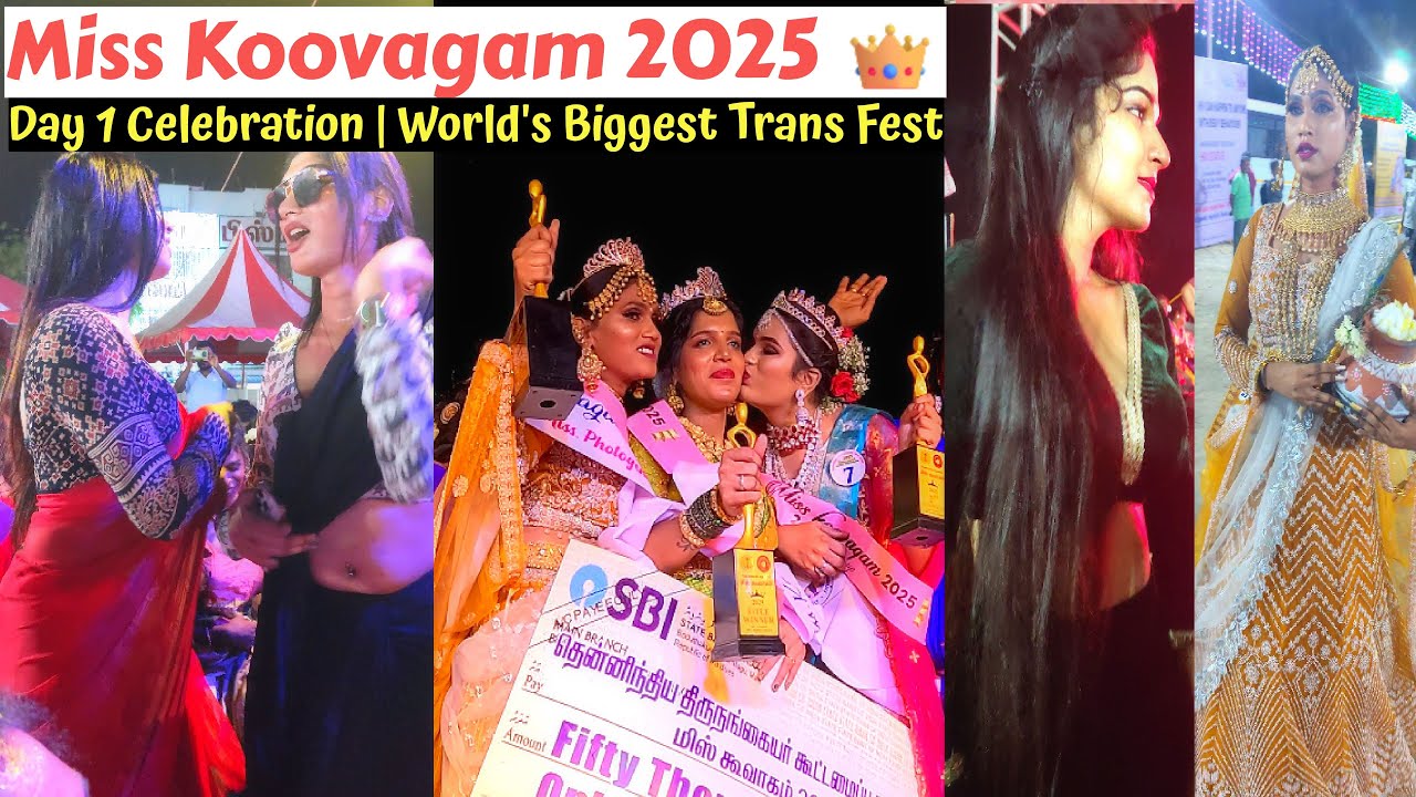 Miss Koovagam 2025👑 | World's Biggest Transgender Fashion Show💃 | சித்திரையின் முழுநிலா | Day 1 Tour
