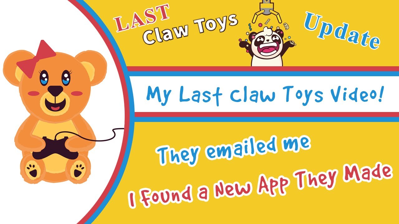 My Last Claw Toys Video