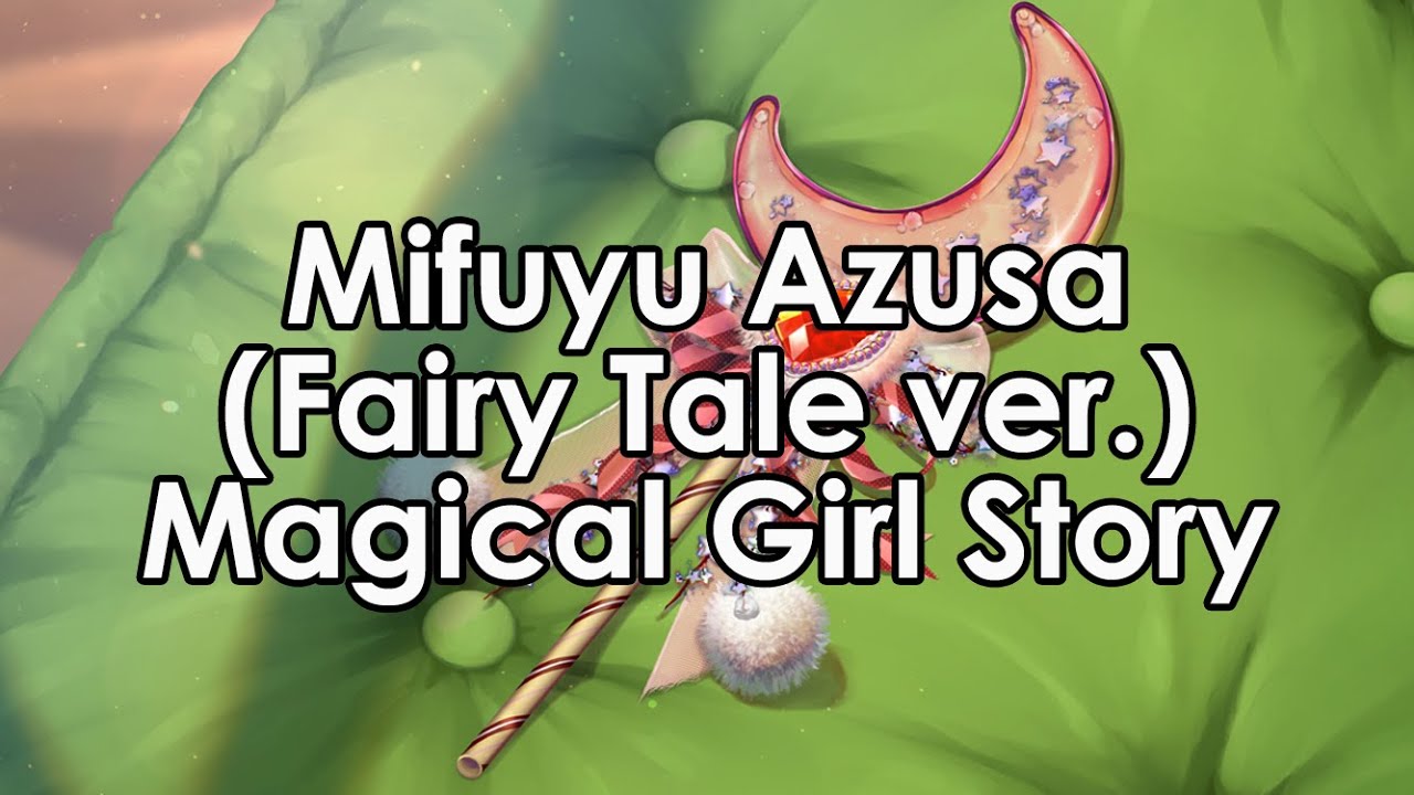 Magical Girl Story: Mifuyu Azusa (Fairy Tale ver.)