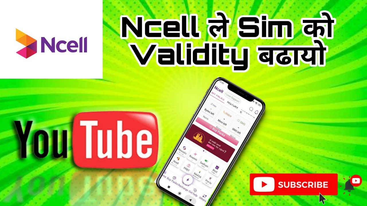 Ncell sim validity recharge, ncell sim validity