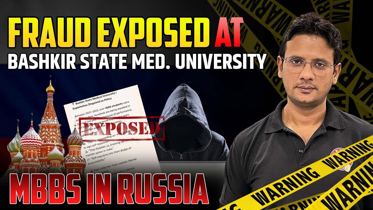 MBBS in Russia Alert Mass Expulsion of Students | Shocking Scam at Bashkir State Medical University