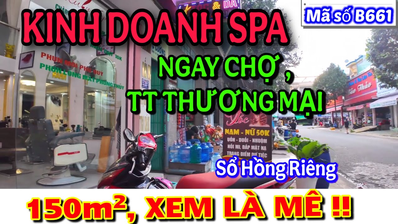 NÓNG HỔI NHÀ LẦU MẶT TIỀN SPA - KDBB NGAY CHỢ, SỔ RIÊNG - XEM LÀ MÊ NGAY KCN VÀ CHỢ.
