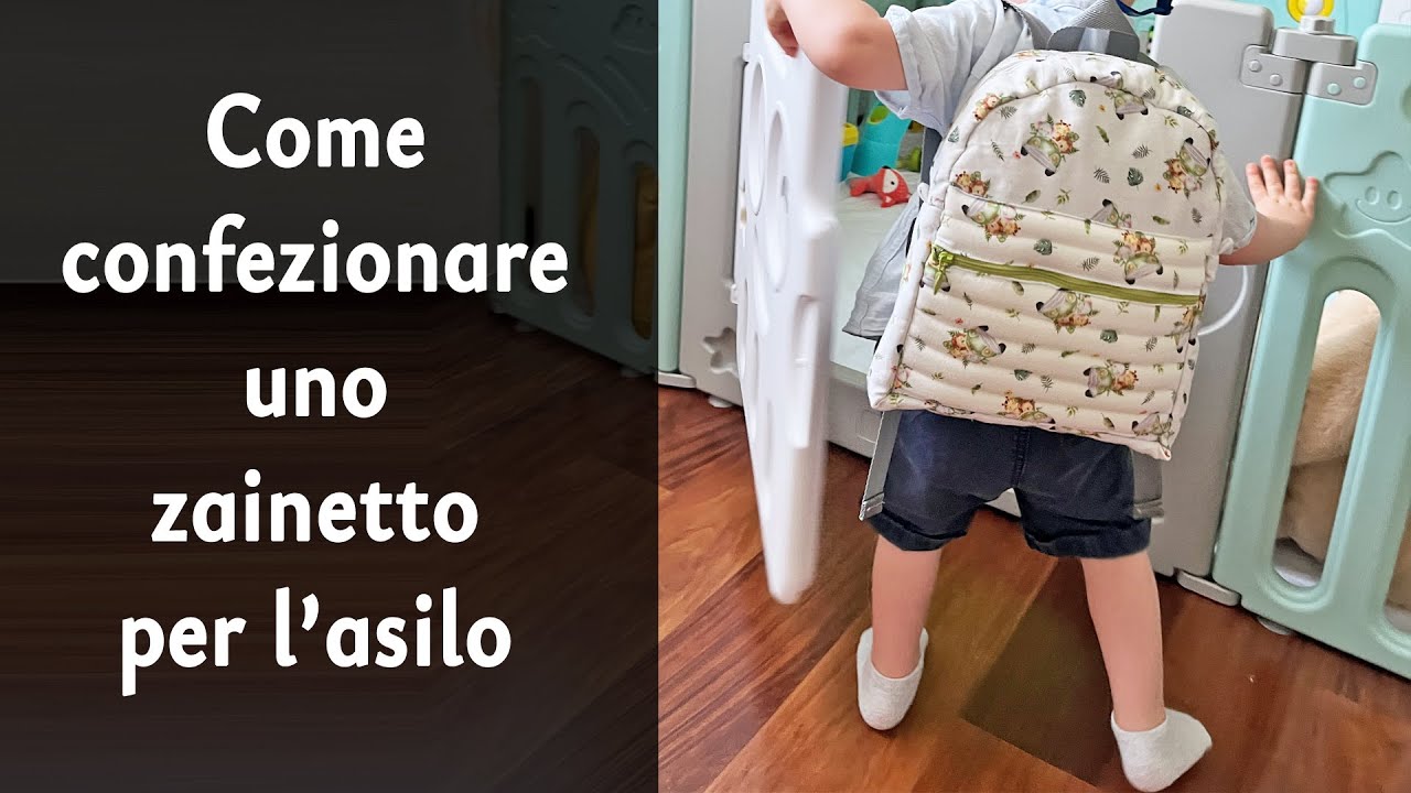 Tutorial - zainetto asilo