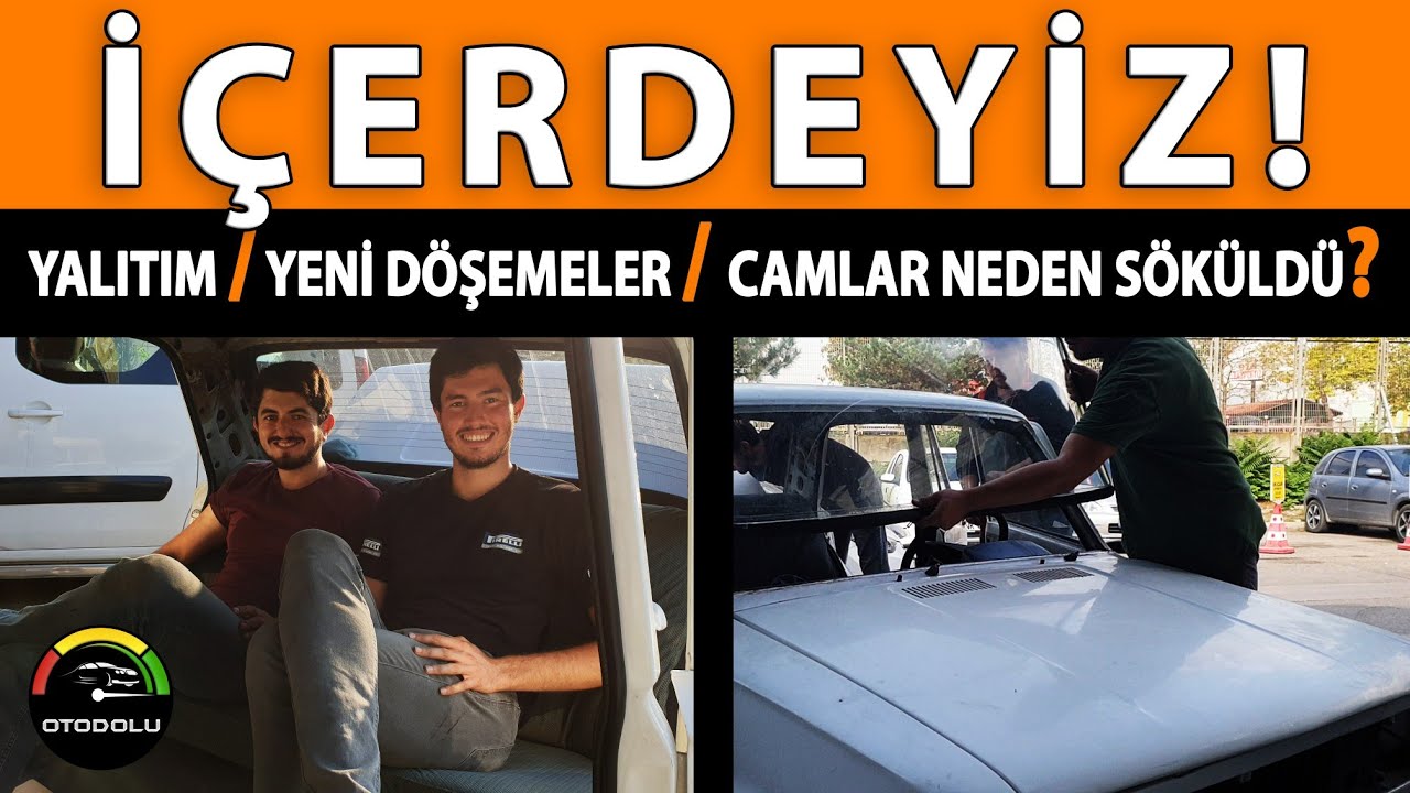 Yalıtımlı Tofaş | Sıfır İç Döşemeler | Öğrenci Bütçesi İle Araba Toplamak | 30 Yaşındaki Serçe |
