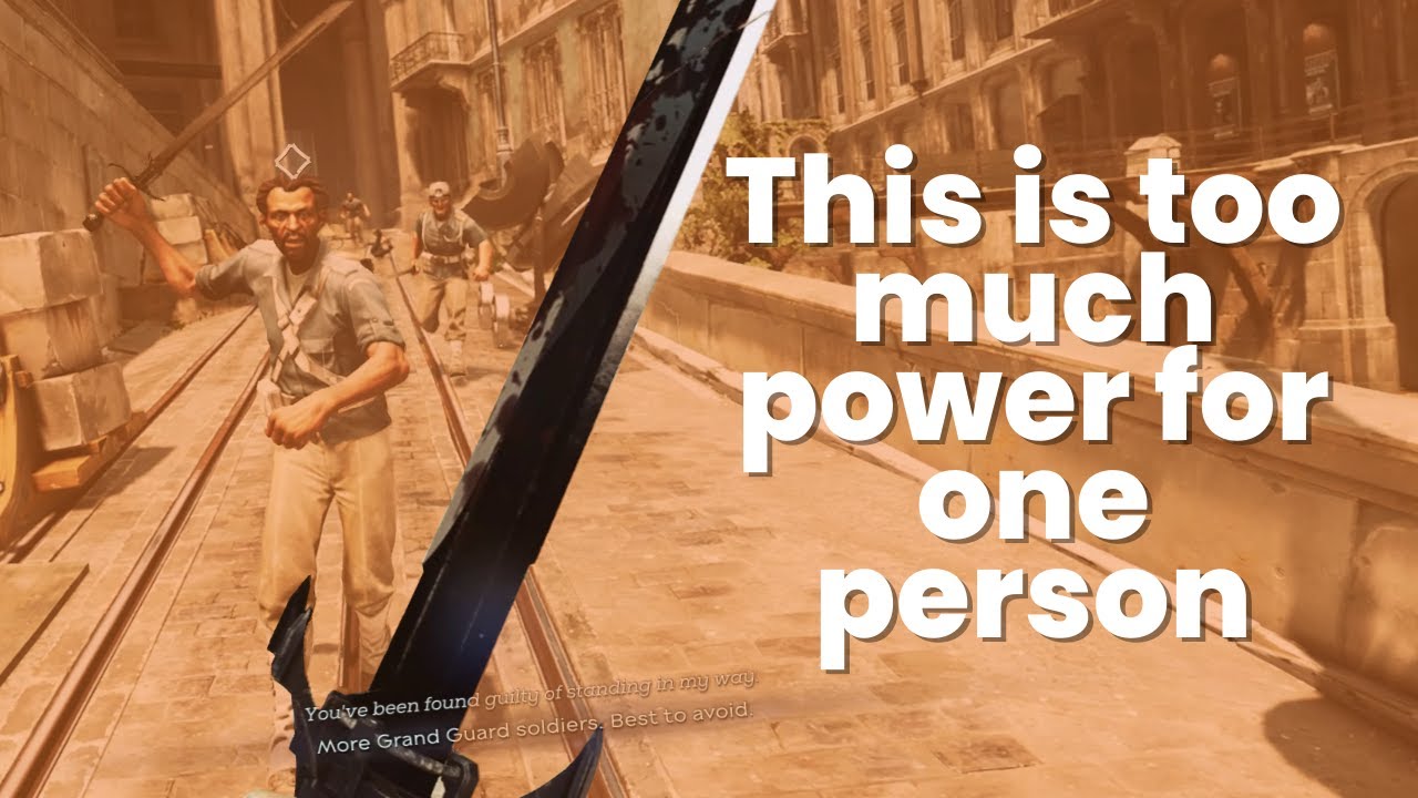 Dishonored is just a power trip