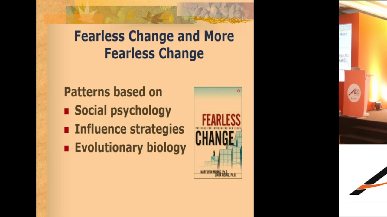 Myths and Patterns of Organisational Change by Linda Rising #AgileIndia2018