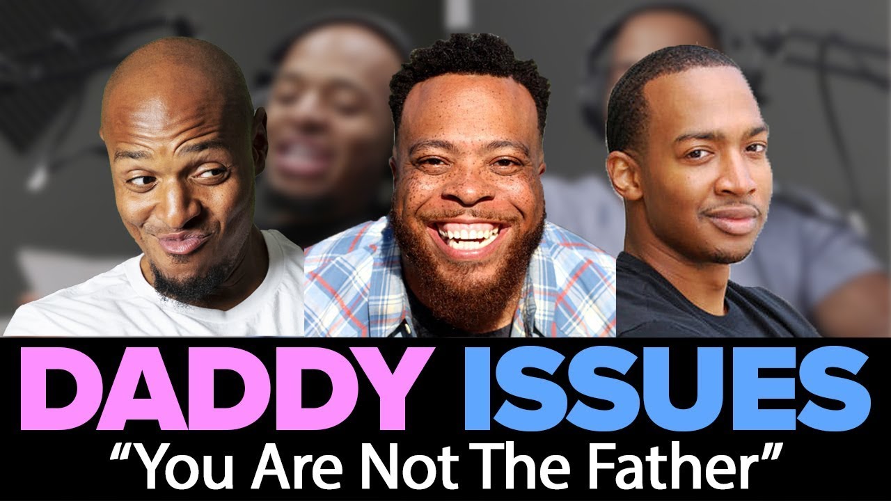 You Are Not the Father! with Tahir Moore (Daddy Issues Podcast)