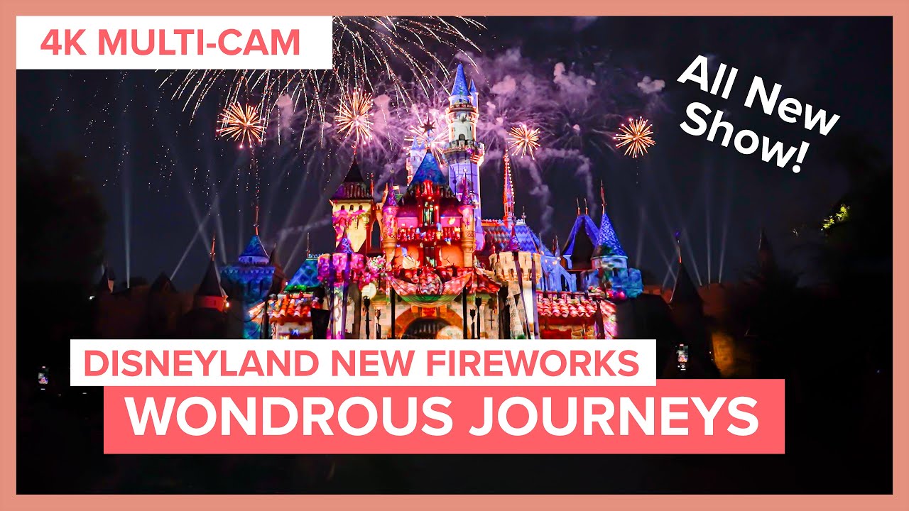 Disneyland Wondrous Journeys — New Fireworks Show