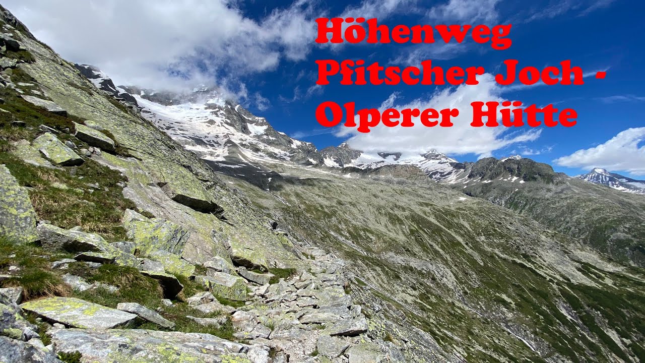 Wanderung Höhenweg Pfitscher Joch - Olperer Hütte