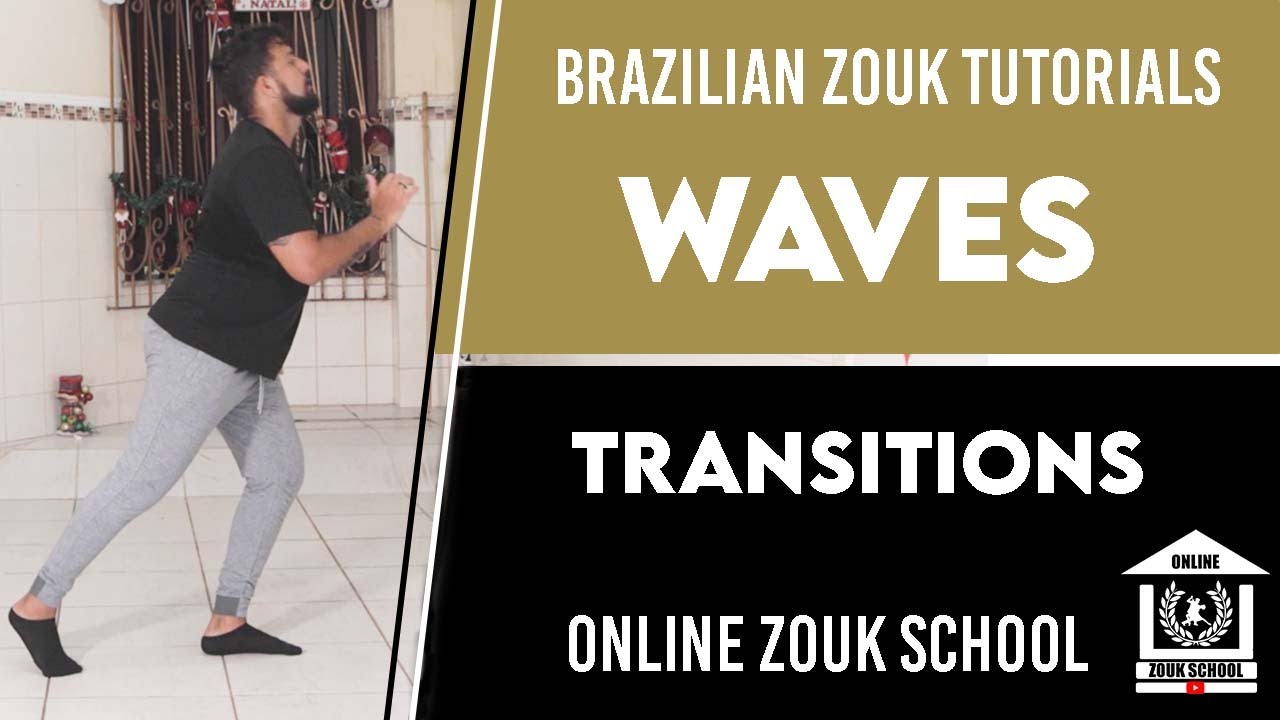 Online Zouk School ( Intermediate ) | Waves Transitions | Brazilian Zouk Tutorials #004