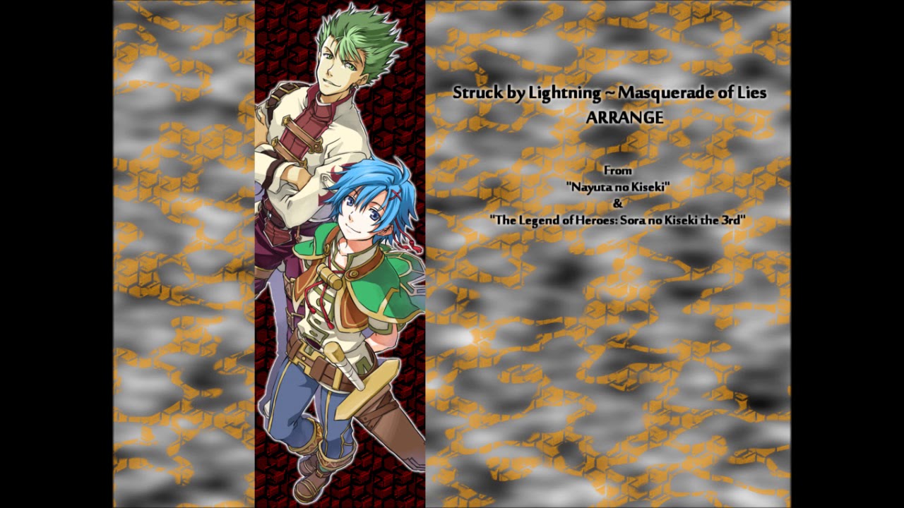 ARRANGE – Struck by Lightning ~ Masquerade of Lies (Nayuta no Kiseki x Sora no Kiseki The 3rd)