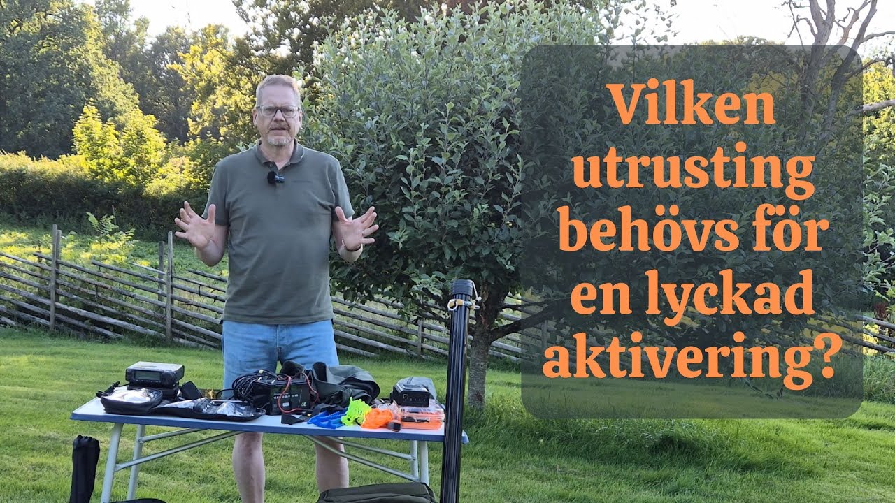 Vilken utrustning behövs för en lyckad aktivering?
