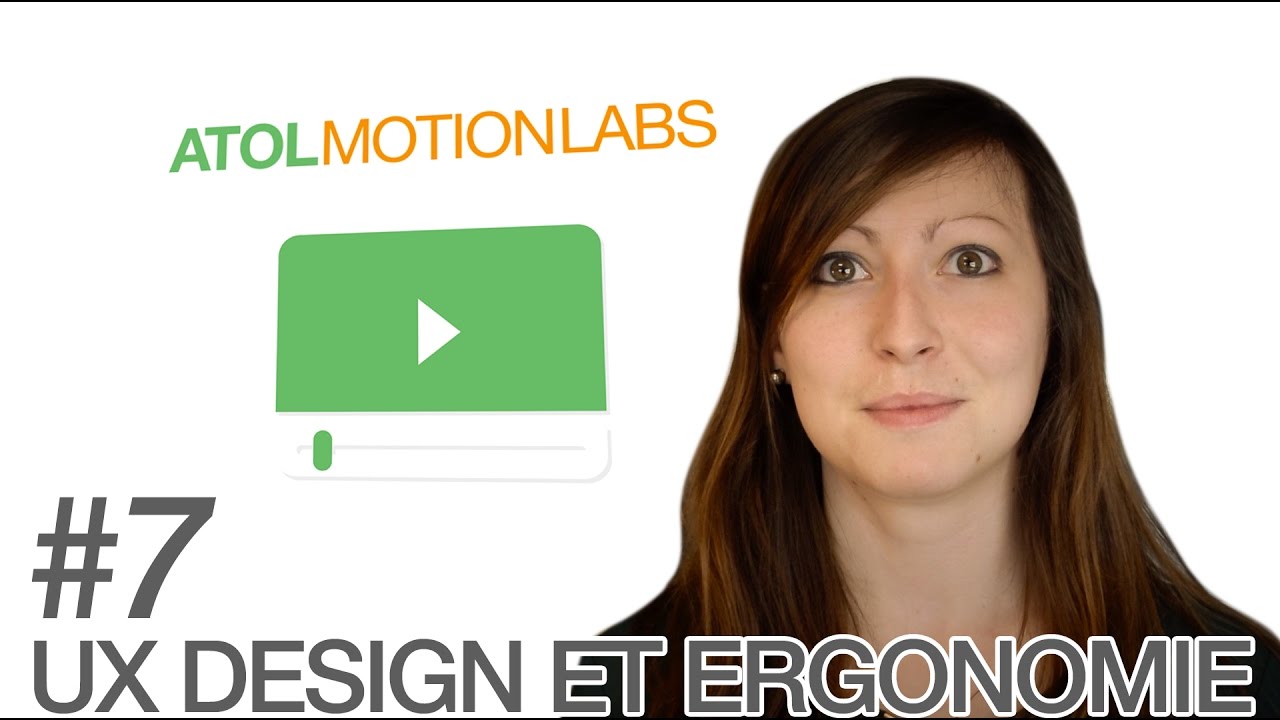 Atol Motion Labs #7 UX design et ergonomie