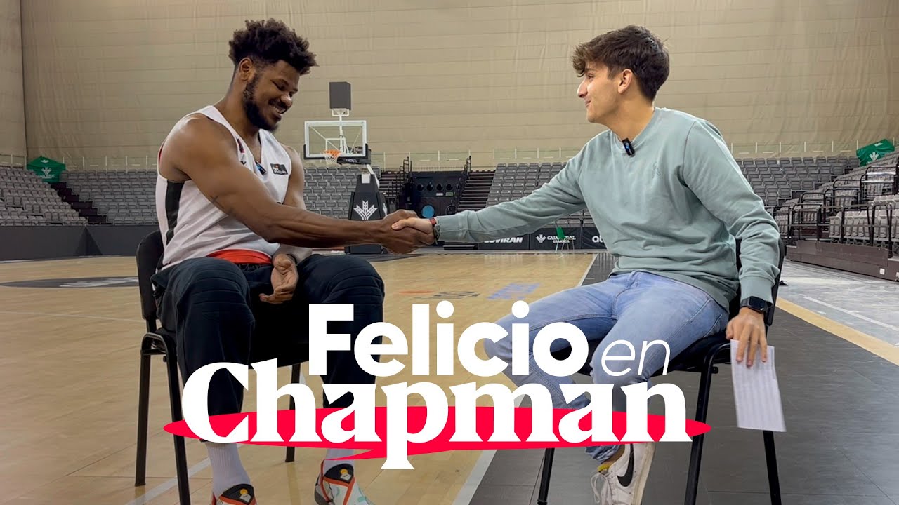 CRISTIANO FELICIO en Chapman | Entrevista al pívot estrella de Covirán Granada