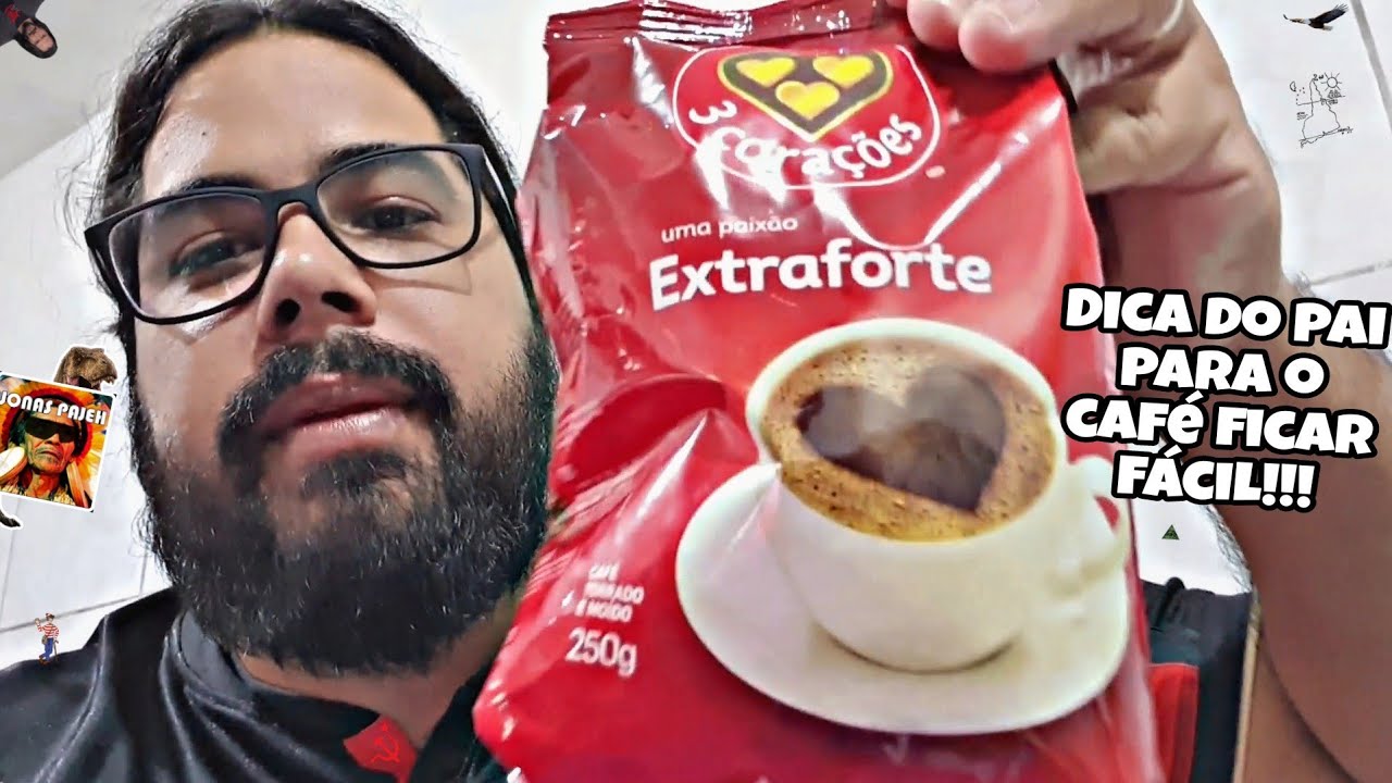 CAF&Eacute; 3 CORA&Ccedil;&Otilde;ES EXTRAFORTE | PAJEH e a SAGA do Cafezinho Perfeito
