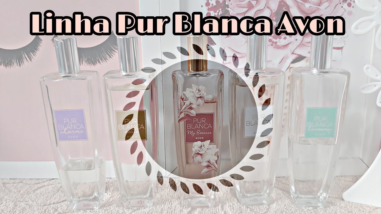 Linha Pur Blanca Avon *Minha Opinião e qual o meu preferido?