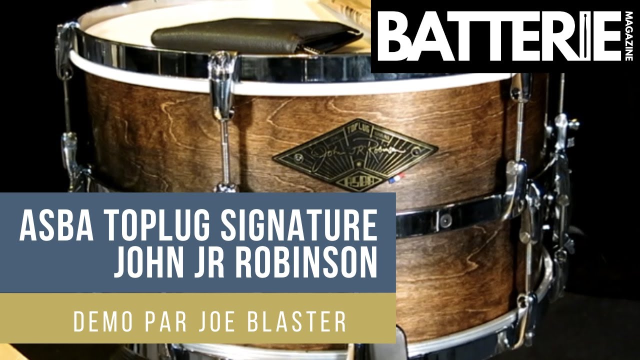 ASBA TopLug Signature John JR Robinson - DEMO | Batterie Magazine #179