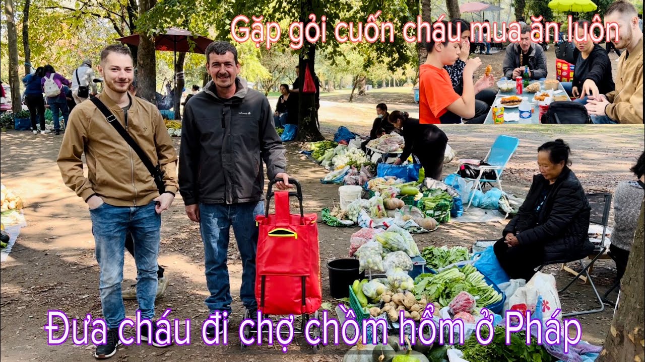 Đưa cháu đi chợ chồm hổm ở Pháp/ cháu mê gỏi cuốn Việt / Mai le cuộc sống ở Pháp 🇫🇷