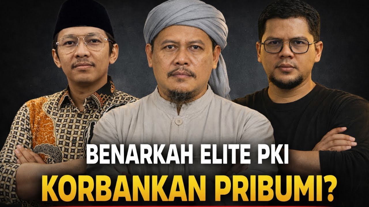 🔴[LIVE]EP#335 | “Konspirasi Skenario Elit PKI Merebut Indonesia, Haruskah Korbankan Pribumi?