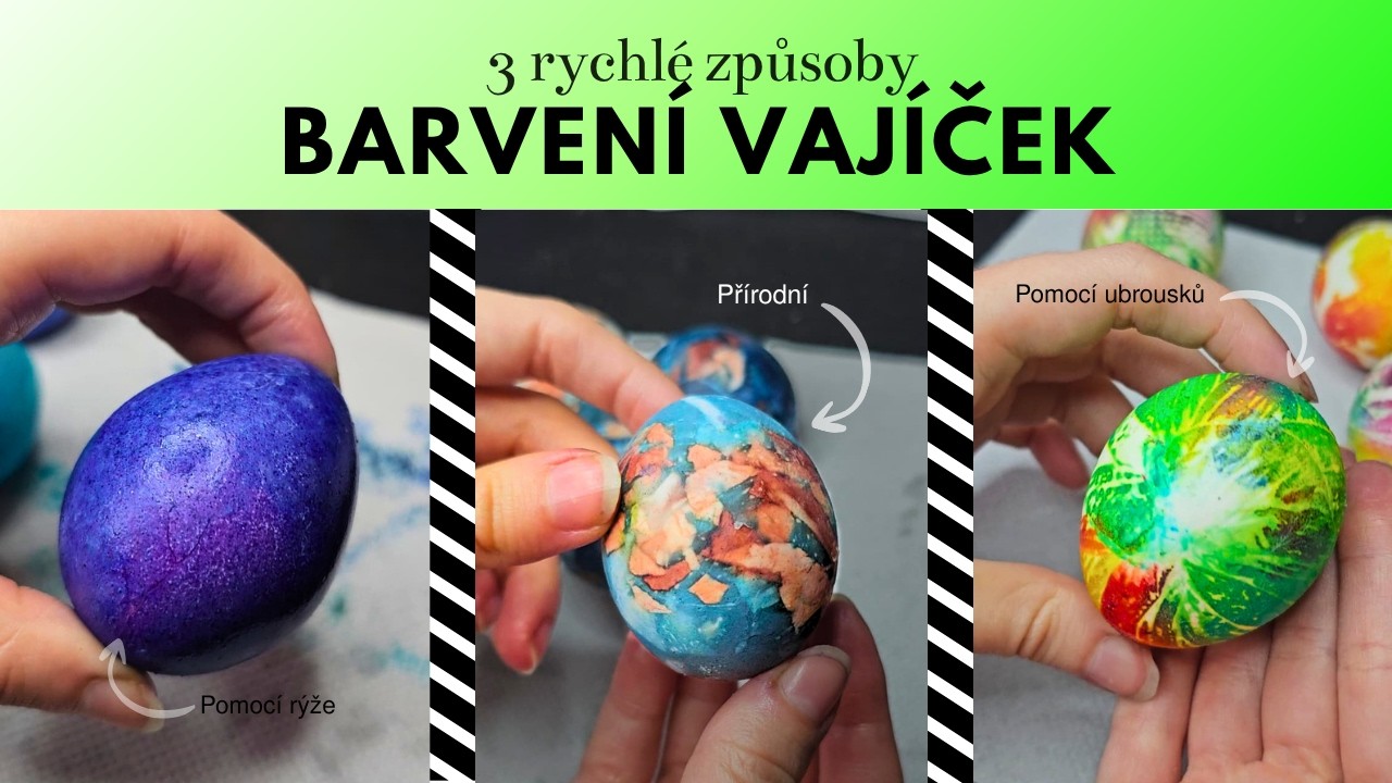 Barven&iacute; vaj&iacute;ček na Velikonoce &ndash; inspirace, kter&aacute; se povede 🌸🐣