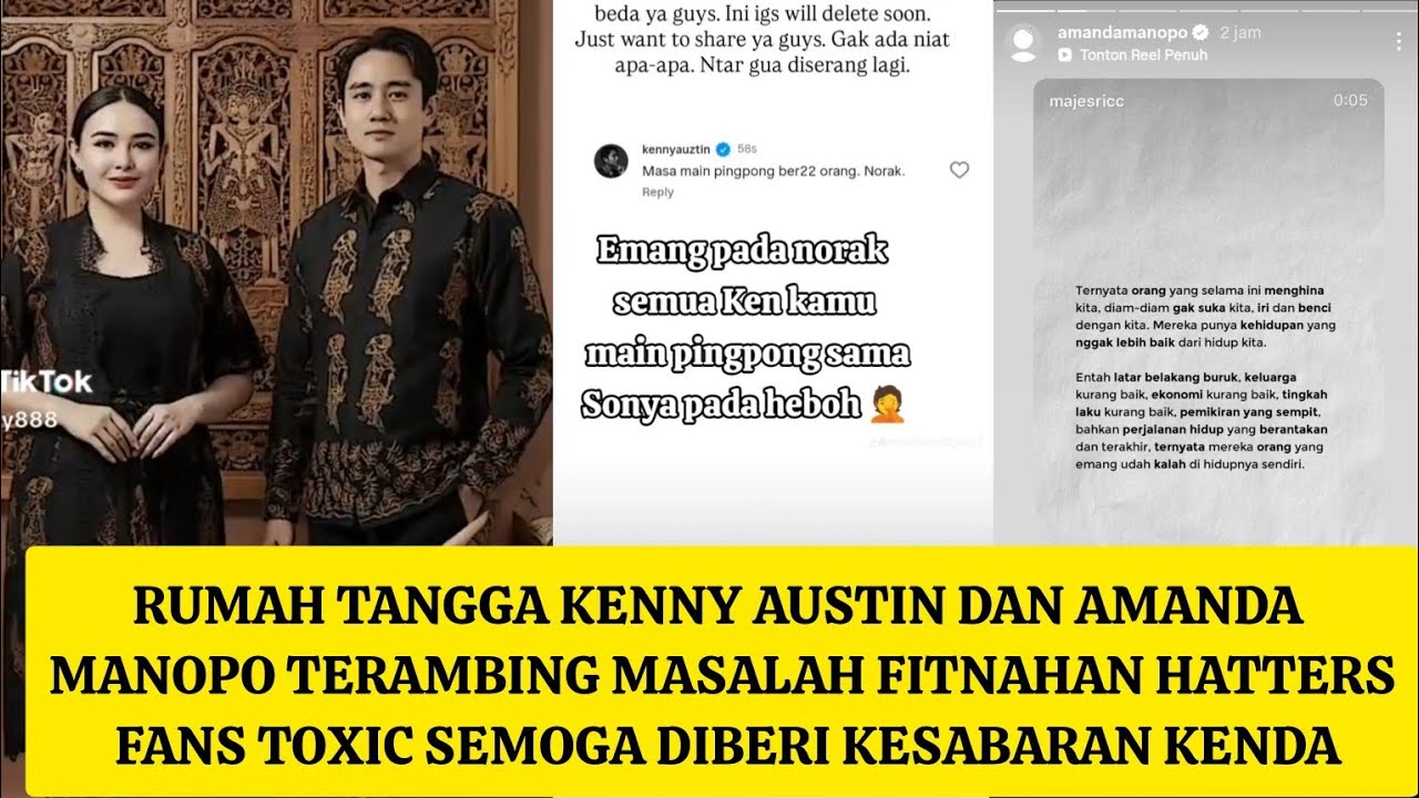 RUMAH TANGGA KENNY AUSTIN DAN AMANDA MANOPO TERAMBING MASALAH FITNAHAN FANS TOXIC SEMOGA SLALU SABAR