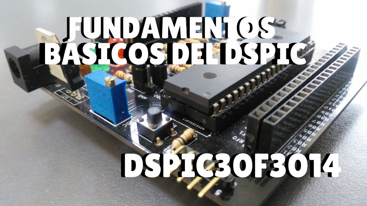 Fundamentos B&Aacute;SICOS de dsPIC30F - Wels Theory