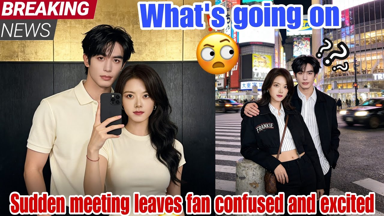 UNEXPECTED MEET-UP! Zhao Jinmai & Song WeiLong Spotted Together Without Warning – What’s Going On?!
