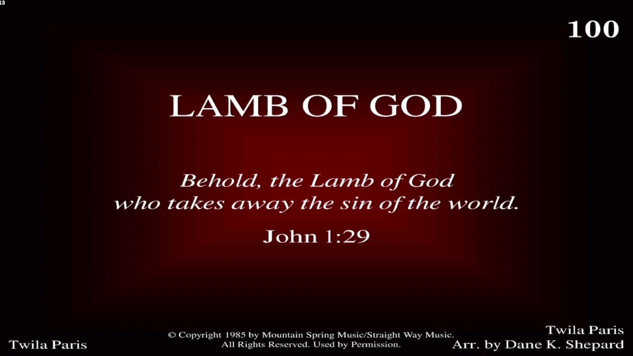 Lamb of God | Twila Paris | Arr. by Dane K. Shepard