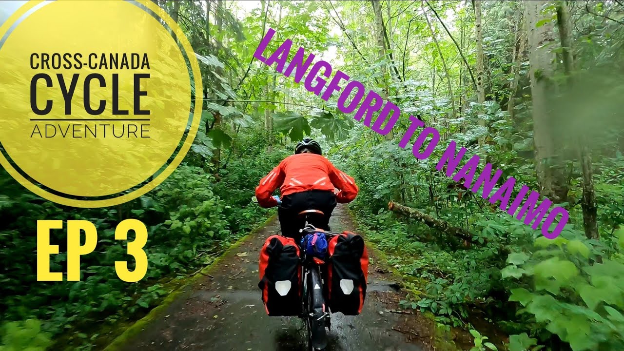Cross-Canada Cycling Adventure - Ep.3 - Langford to Nanaimo
