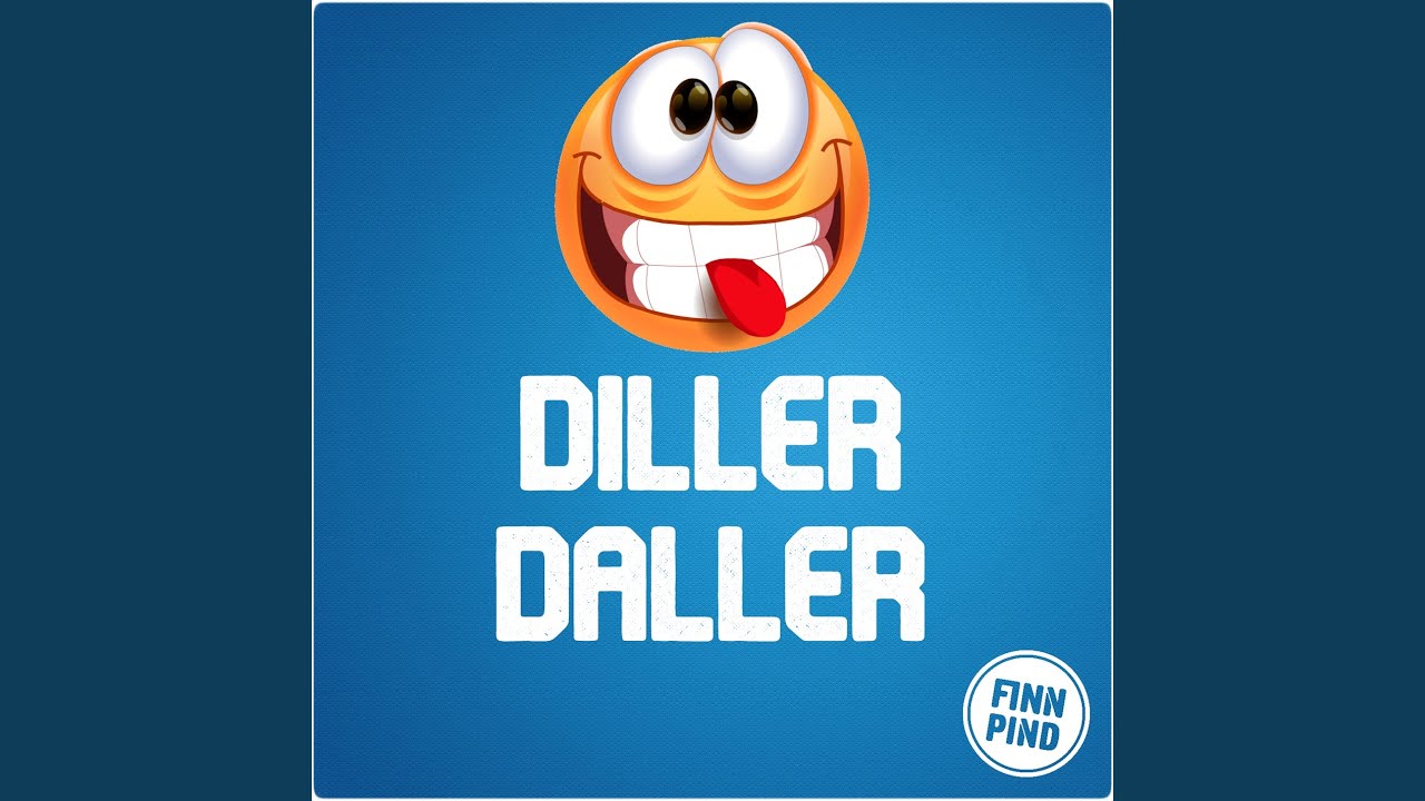 DILLER DALLER