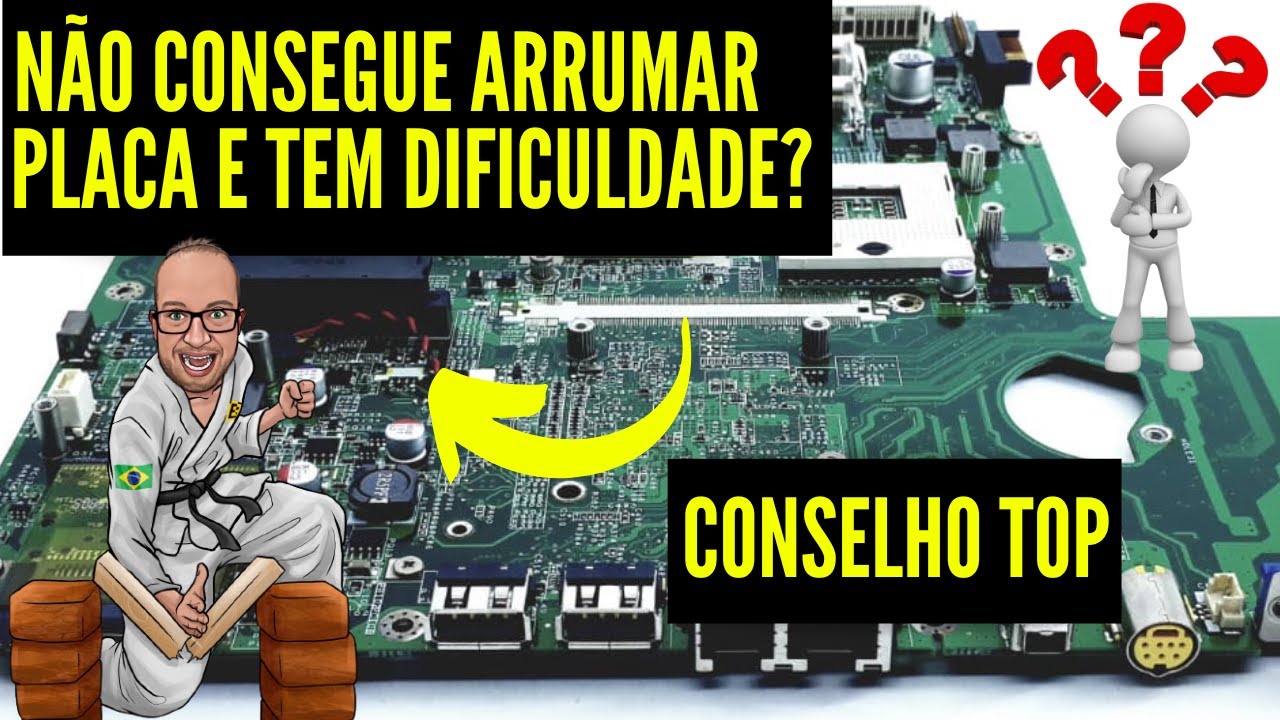 ARRUMAR e FAZER MANUTENÇÃO em PLACA ELETRÔNICA Sem Conhecimento? Conselho Fatal -Eletrônica Fácil