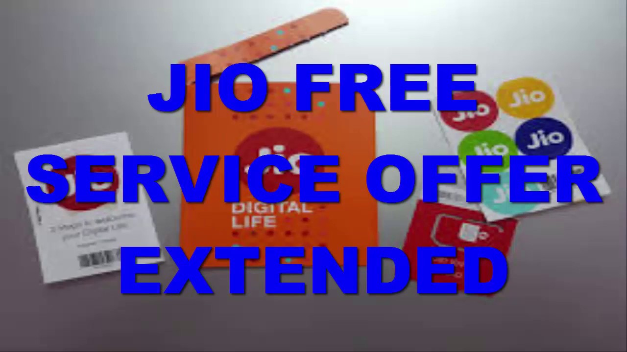 RELIANCE JIO EXTENDED IT'S FREE SERVICE OFFER TILL 15TH APRIL