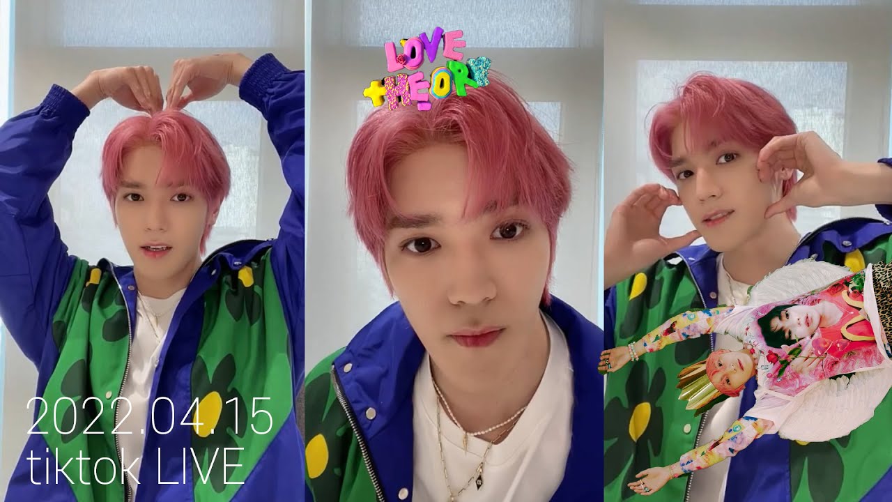 NCT 태용🌹 Love Theory💖 공개 기념 틱톡 라이브 220415