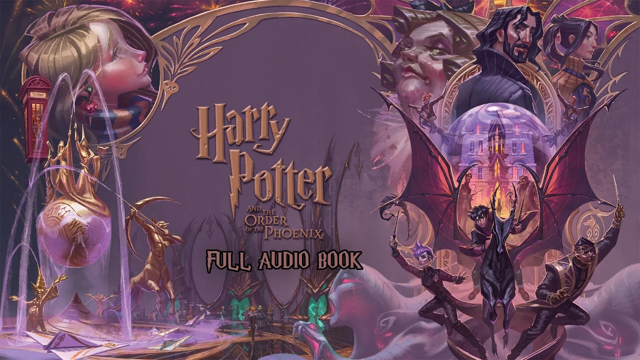 Harry Potter And The Order Of The Phoenix Full Audio Book