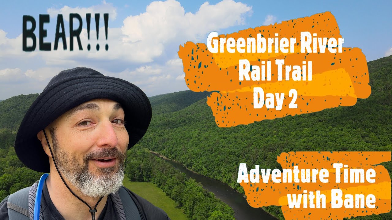 Greenbrier River Rail Trail, day 2 - 4K