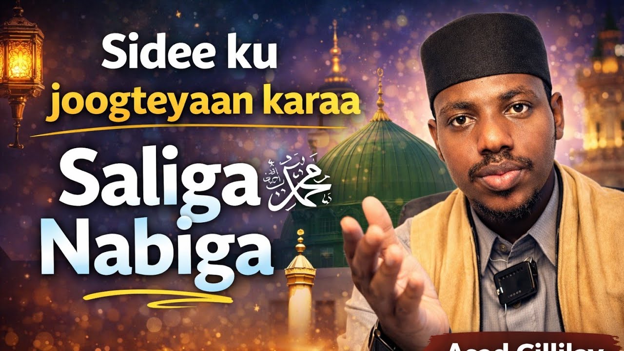 Sidee Ku Joogtayn Karta Saliga Nabiga NNKH