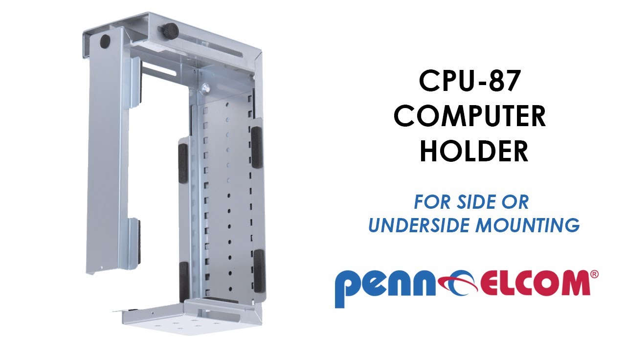 Computer Holder | CPU-87 | Penn Elcom
