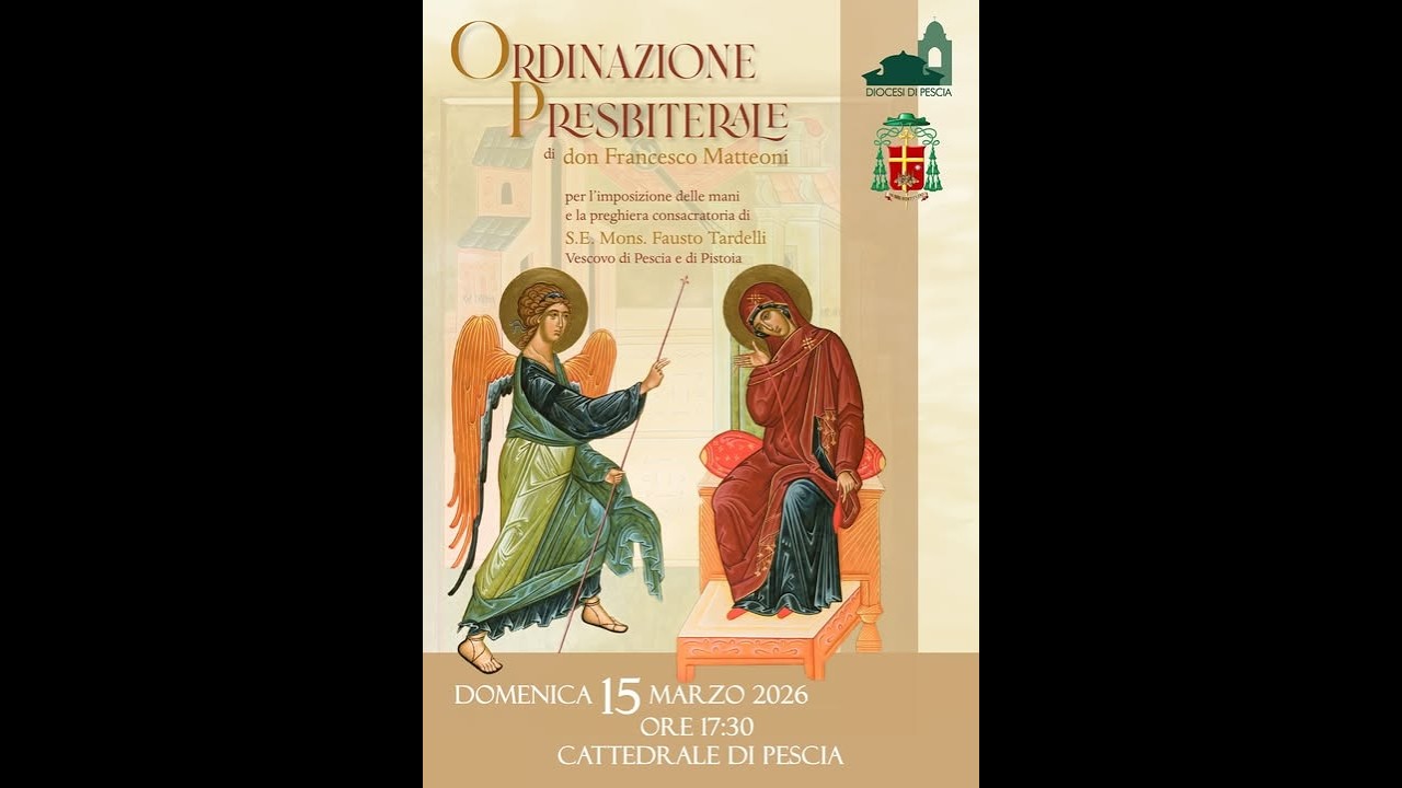 ORDINAZIONE PRESBITERIALE di don Francesco Matteoni