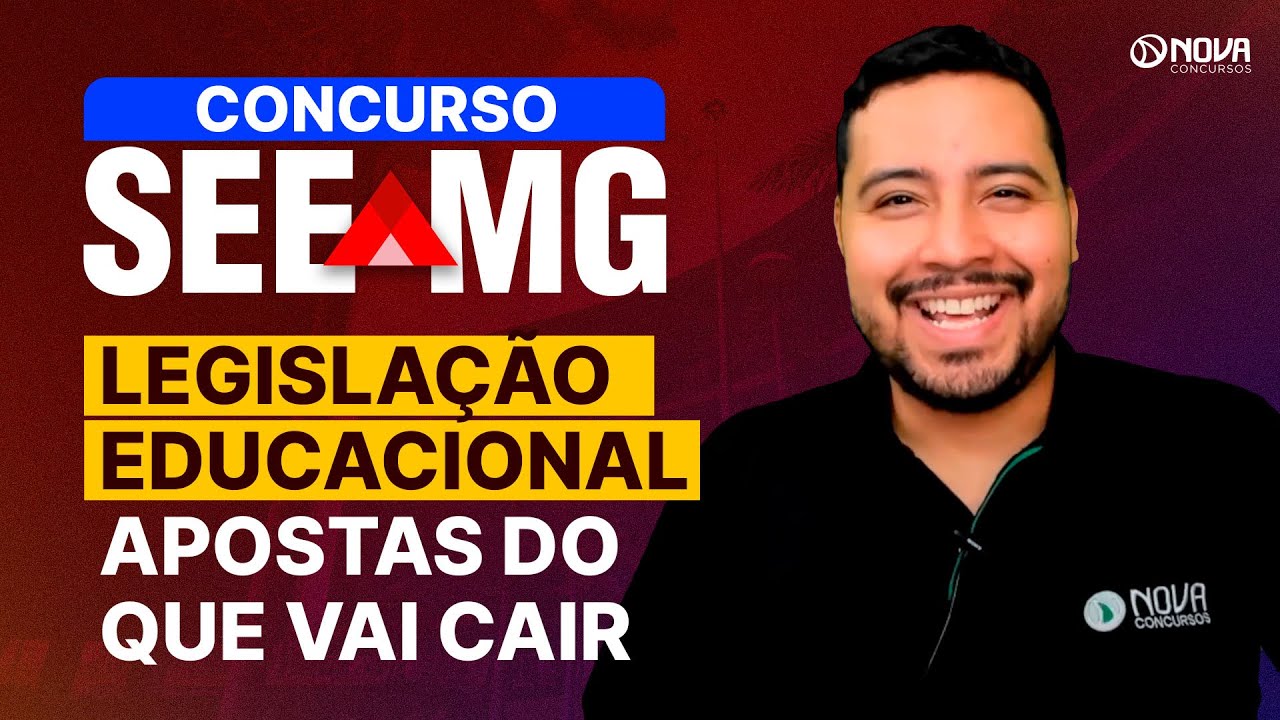 Concurso SEE MG 2025: Legislação Educacional