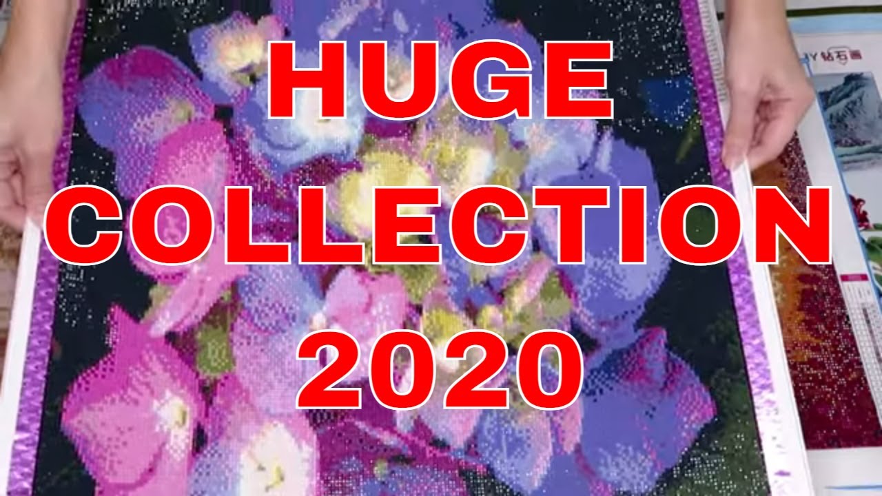 Finished Diamond Painting / Cross Stitch In 2020. Huge Collection