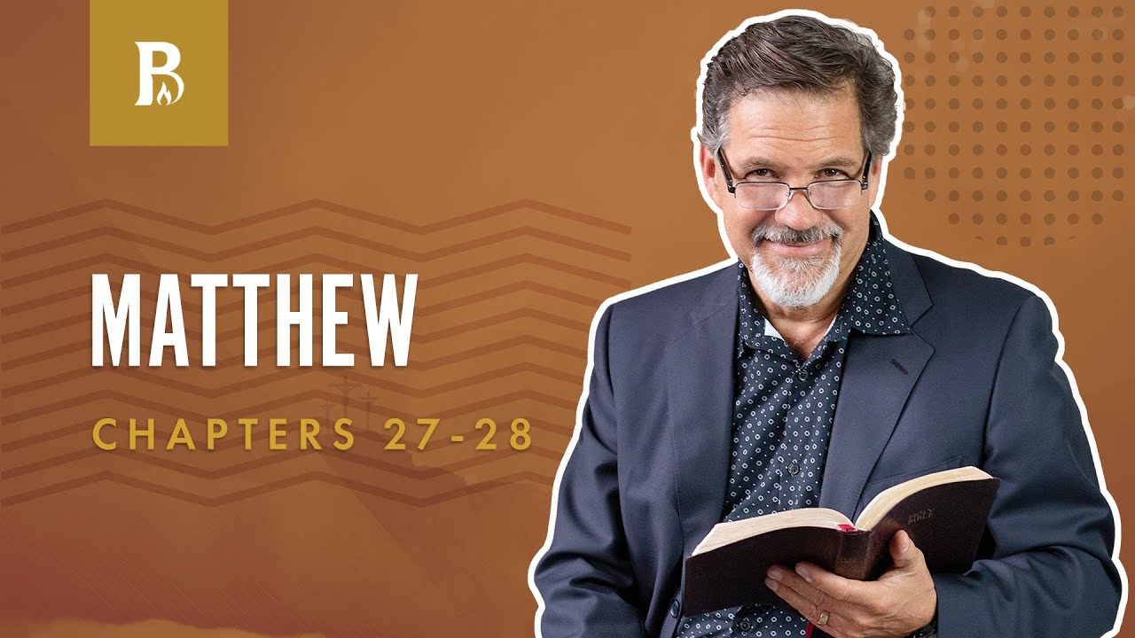 The Crucifixion | Matthew 27-28